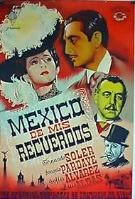 México de mis recuerdos (1944)