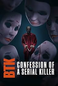 Dennis Rader in BTK: Confession of a Serial Killer (2022)