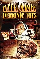 Puppet Master vs Demonic Toys