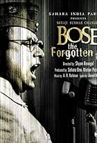 Netaji Subhas Chandra Bose: The Forgotten Hero