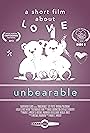 Unbearable (2013)