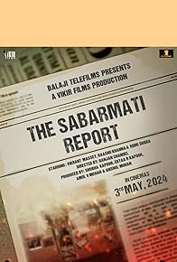 Primary photo for The Sabarmati Report