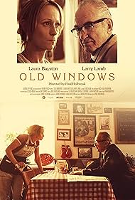 Larry Lamb and Laura Bayston in Old Windows (2022)