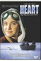 Heart: The Marilyn Bell Story