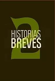 Historias Breves 2 (1997)