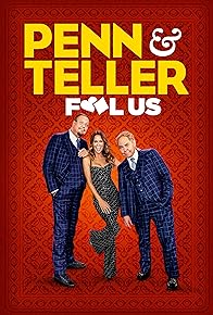 Primary photo for Penn & Teller: Fool Us