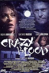 Crazy Blood (2006)