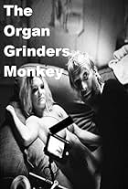 The Organ Grinder's Monkey