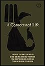 A Consecrated Life (2017)