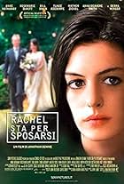 Rachel sta per sposarsi (2008)