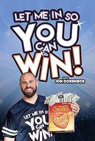 Jon Dorenbos in Let Me in So You Can Win! (2019)