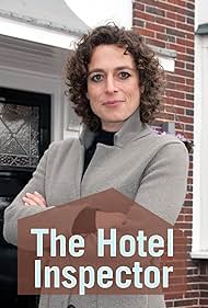 Alex Polizzi in The Hotel Inspector (2005)