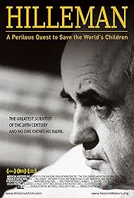 Hilleman: A Perilous Quest to Save the World's Children (2016)