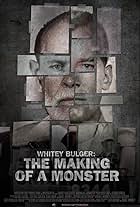 Whitey Bulger: The Making of a Monster