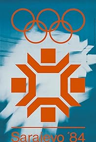 Primary photo for Sarajevo 1984: XIV Olympic Winter Games