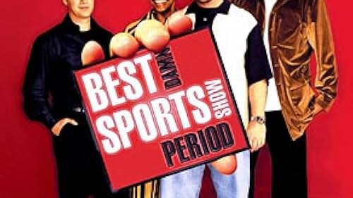 The Best Damn Sports Show Period (2001)