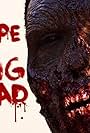 Escape the Living Dead (2016)