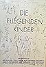 Die fliegenden Kinder (1992) Poster