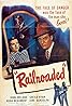 Railroaded! (1947) Poster