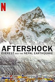 Aftershock: Everest and the Nepal Earthquake (2022)