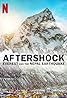 Aftershock: Everest and the Nepal Earthquake (TV Mini Series 2022) Poster