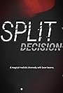 Split Decision (2019)