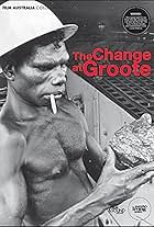 The Change at Groote (1968)