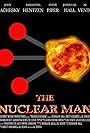 The Nuclear Man (2016)