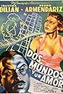 Dos mundos y un amor (1954)