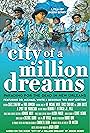 City of a Million Dreams (2021)