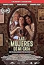 Grimanesa Jiménez, Trinidad González, and Bernardita Nassar in Las Mujeres de mi Casa (2020)