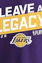 Leave a Legacy: The 2019-2020 Lakers Season (2020)