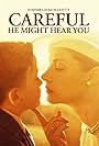 A Child's Journey from the Page to the Screen: The Making of Careful He Might Hear You (2007)