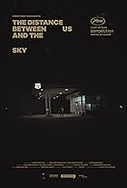 The Distance Between Us and the Sky (2019)