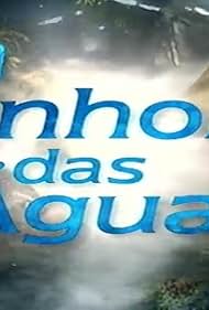 A Senhora das Águas (2001)