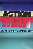 Action Man: Battlefield Casualties