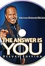 Michael Beckwith in Michael Bernard Beckwith: The Answer Is You (2009)