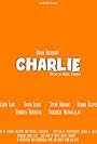 Scenes Plus, Varghese Muthalaly, Kendall Robinson, Bonnie Klopfer, David Anthony Lewis, Michael Scordakis, Brian Ruthruff, Josh E. Williams, Steve Urbano, and WeiJen Liao in Charlie (2021)