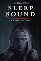 Sleep Sound - The Legend of Drizzt