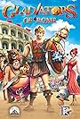 Gladiators of Rome (2012)