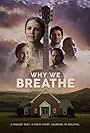 James J. Fuertes, Alexandra Sedlak, Jason Bynum, Derrick Dee Drake, and Mary Jackson Tatum in Why We Breathe (2020)