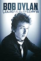 Bob Dylan: Leader of the Free World