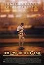 For Love of the Game (1999)