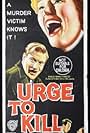 Urge to Kill (1960)