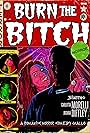 Burn the Bitch (2021)