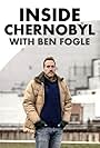 Ben Fogle in Inside Chernobyl with Ben Fogle (2021)