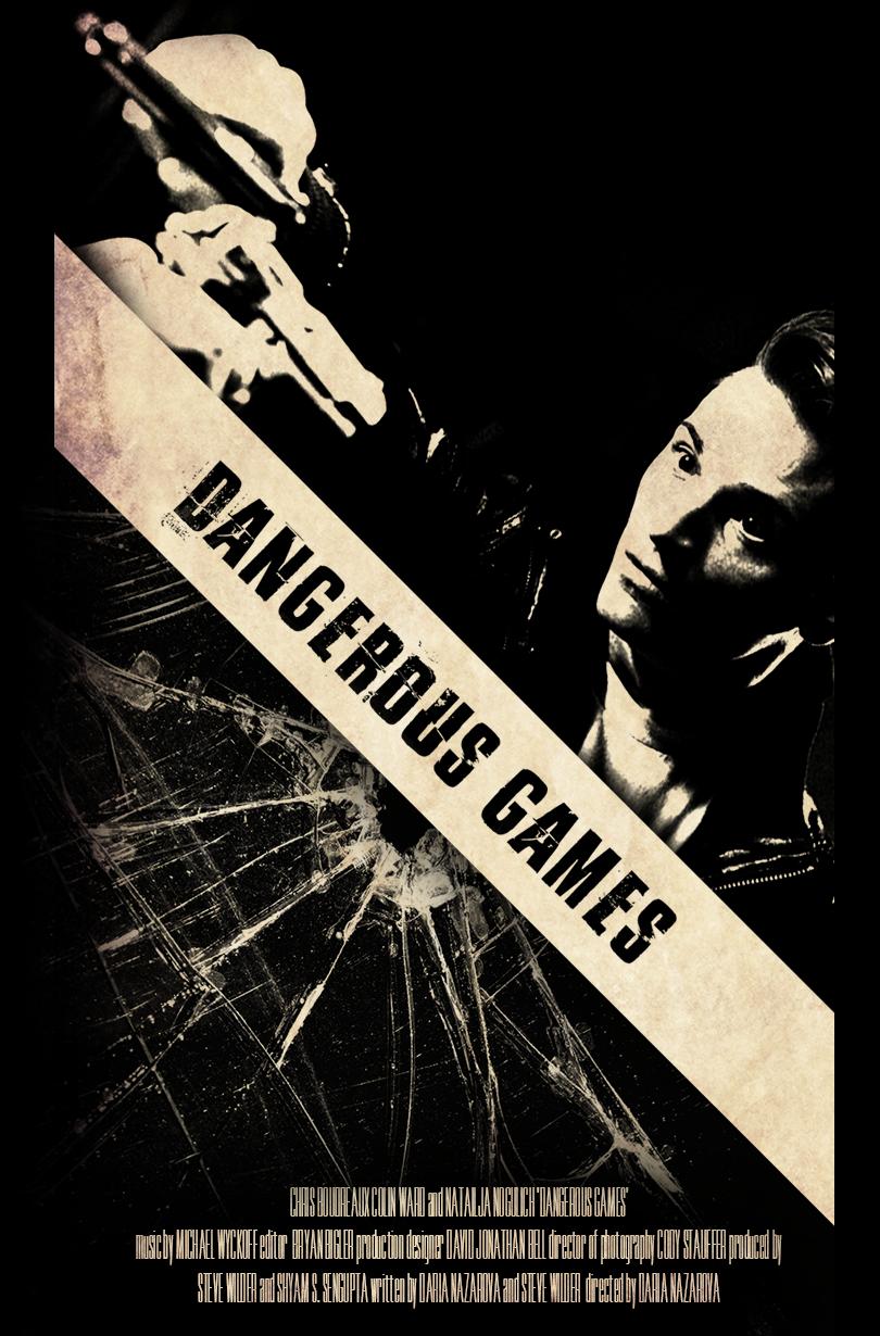 Dangerous Games (2017)