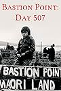 Bastion Point: Day 507 (1980)