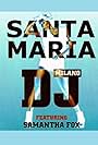 Samantha Fox in DJ Milano Feat. Samantha Fox: Santa Maria (1998)