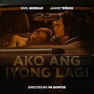 Janine Teñoso and Earl Generao in Earl Generao: Ako ang iyong lagi (2022)